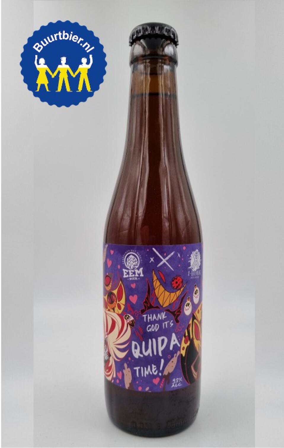 Thank God it's QUIPA time! 33cl - X-Brewing & Eembier collab (incl. statiegeld)